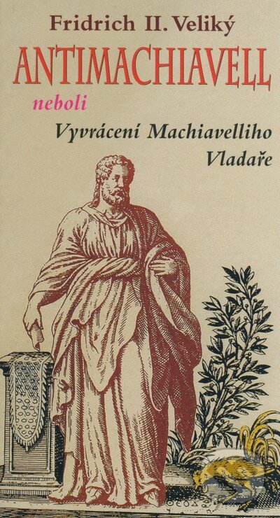 Kniha: Antimachiavell (Fridrich II. Veliký). Eko-konzult Kniha: Antimachiavell (Fridrich II. Veliký). Eko-konzult