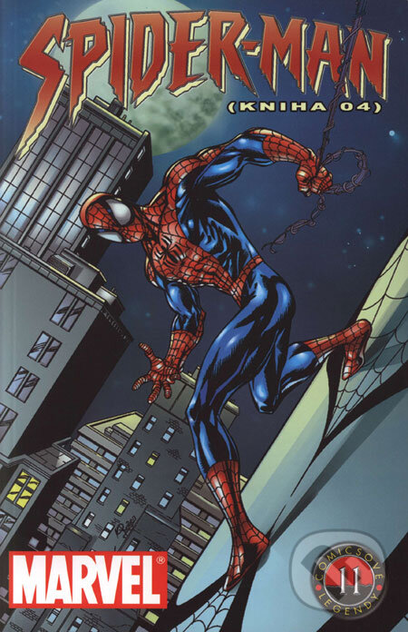 Kniha: Spider-man (Kniha 04) (Jim Mooney, John Buscema a Stan Lee). Netopejr, Crew, 2005 Kniha: Spider-man (Kniha 04) (Jim Mooney, John Buscema a Stan Lee). Netopejr, Crew, 2005