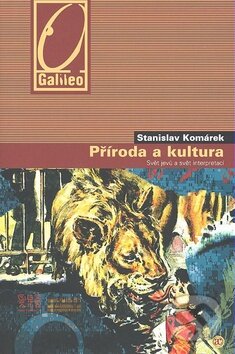 Kniha: Příroda a kultura (Stanislav Komárek). Academia, 2008 Kniha: Příroda a kultura (Stanislav Komárek). Academia, 2008