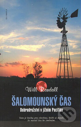 Kniha: Šalamounský čas (Will Randall). Olympia, 2008 Kniha: Šalamounský čas (Will Randall). Olympia, 2008