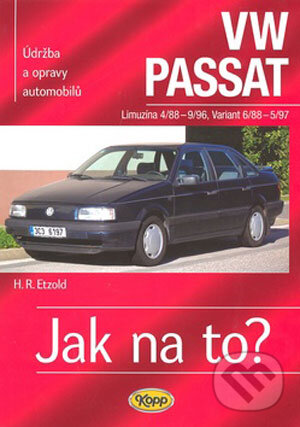 Kniha: VW Passat Limuzína od 4/88 do 9/96, variant pd 6/88 do 5/97 (Hans-Rüdiger Etzold). Kopp, 2008 Kniha: VW Passat Limuzína od 4/88 do 9/96, variant pd 6/88 do 5/97 (Hans-Rüdiger Etzold). Kopp, 2008