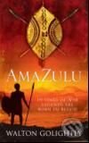 Kniha: AmaZulu (Walton Golightly). Quercus, 2008 Kniha: AmaZulu (Walton Golightly). Quercus, 2008