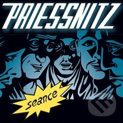 Hudobné CD: Priessnitz: Seance (Indies). Indies, 2017 Hudobné CD: Priessnitz: Seance (Indies). Indies, 2017