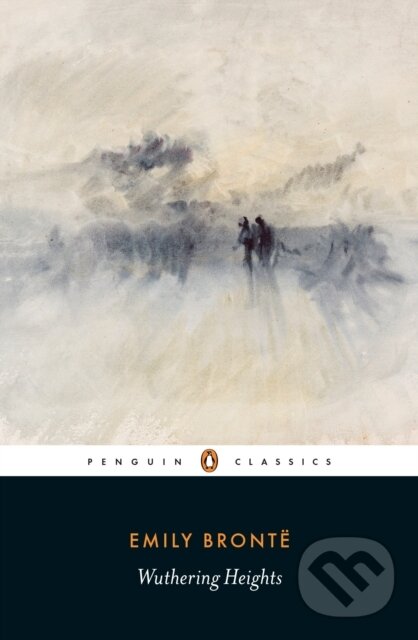 Kniha: Wuthering Heights (Emily Brontë). Penguin Books, 2003 Kniha: Wuthering Heights (Emily Brontë). Penguin Books, 2003