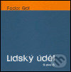 Kniha: Lidský úděl (Fedor Gál). G plus G, 2004 Kniha: Lidský úděl (Fedor Gál). G plus G, 2004