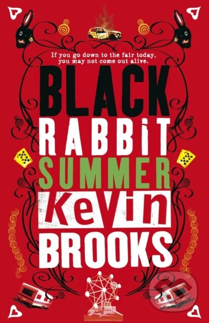 Kniha: Black Rabbit Summer (Kevin Brooks). Penguin Books, 2008 Kniha: Black Rabbit Summer (Kevin Brooks). Penguin Books, 2008