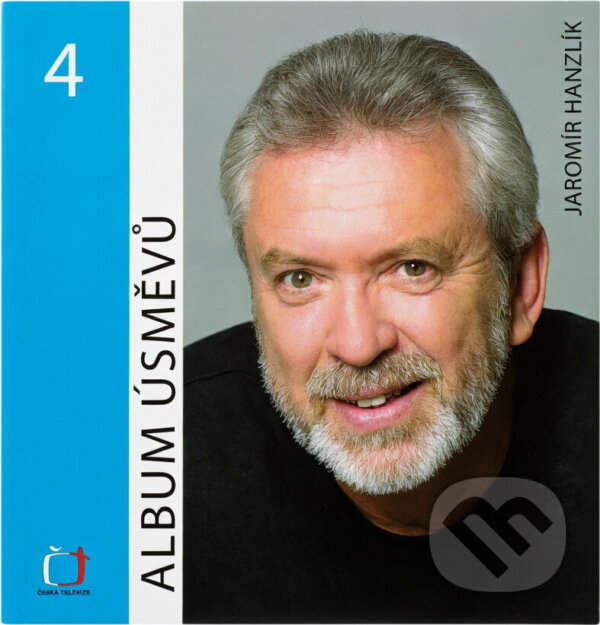 Kniha: Album úsměvů 4. (Jaromír Hanzlík). , 2005 Kniha: Album úsměvů 4. (Jaromír Hanzlík). , 2005