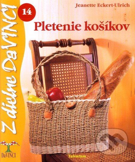 Kniha: Pletenie košíkov (Jeanette Eckert-Ulrich). Talentum, 2008 Kniha: Pletenie košíkov (Jeanette Eckert-Ulrich). Talentum, 2008