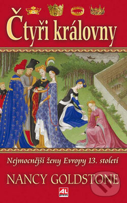 Kniha: Čtyři královny (Nancy Goldstone). Alpress, 2008 Kniha: Čtyři královny (Nancy Goldstone). Alpress, 2008