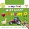 Kniha: My First: Wipe Clean Farm (Dorling Kindersley). Dorling Kindersley, 2008 Kniha: My First: Wipe Clean Farm (Dorling Kindersley). Dorling Kindersley, 2008