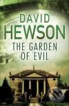 Kniha: The Garden of Evil (David Hewson). Pan Books, 2008 Kniha: The Garden of Evil (David Hewson). Pan Books, 2008