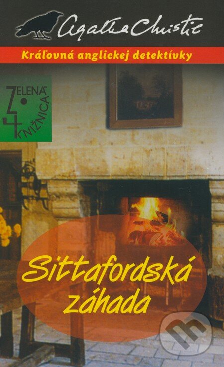 Kniha: Sittafordská záhada (Agatha Christie). Slovenský spisovateľ, 2008 Kniha: Sittafordská záhada (Agatha Christie). Slovenský spisovateľ, 2008