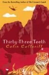 Kniha: Thirty-three Teeth (Colin Cotterill). Quercus, 2008 Kniha: Thirty-three Teeth (Colin Cotterill). Quercus, 2008