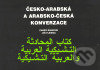 Kniha: Česko-arabská a arabsko-česká konverzace (Charif Bahbouh a Jiří Fleissig). Dar Ibn Rushd, 2005 Kniha: Česko-arabská a arabsko-česká konverzace (Charif Bahbouh a Jiří Fleissig). Dar Ibn Rushd, 2005