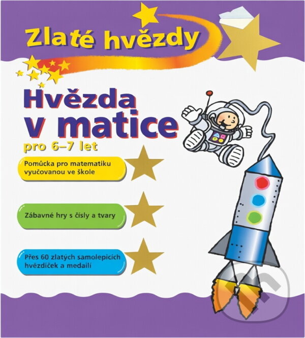Kniha: Hvězda v matice pro 6-7 let (Peter Patilla a Peter Patilla; Adam Linley). Slovart, 2004 Kniha: Hvězda v matice pro 6-7 let (Peter Patilla a Peter Patilla; Adam Linley). Slovart, 2004