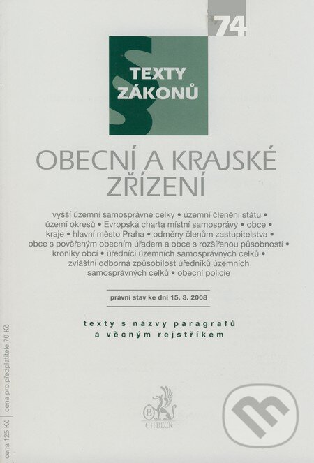 Kniha: Obecní a krajské zřízení (C. H. Beck). C. H. Beck, 2008 Kniha: Obecní a krajské zřízení (C. H. Beck). C. H. Beck, 2008
