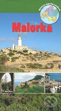 Kniha: Malorka (Ottovo nakladatelství). Ottovo nakladatelství, 2008 Kniha: Malorka (Ottovo nakladatelství). Ottovo nakladatelství, 2008