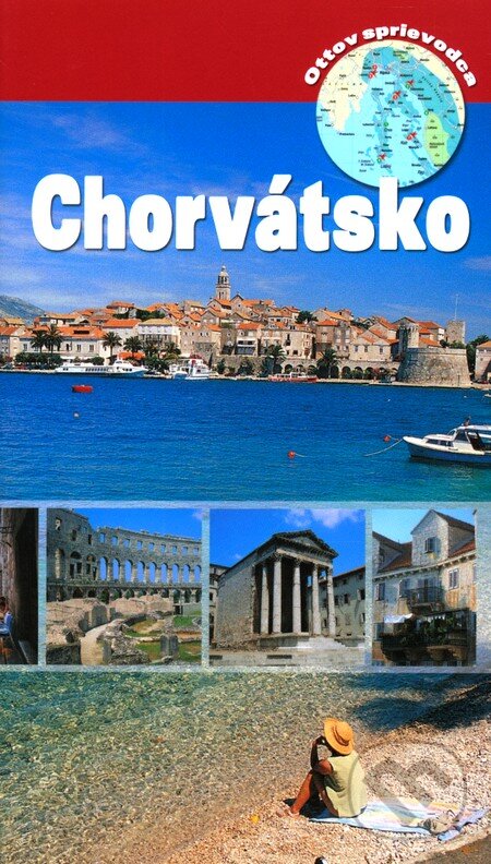Kniha: Chorvátsko (Ottovo nakladatelství). Ottovo nakladatelství, 2008 Kniha: Chorvátsko (Ottovo nakladatelství). Ottovo nakladatelství, 2008