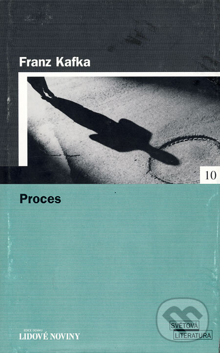 Kniha: Proces (Franz Kafka). Euromedia, 2005 Kniha: Proces (Franz Kafka). Euromedia, 2005