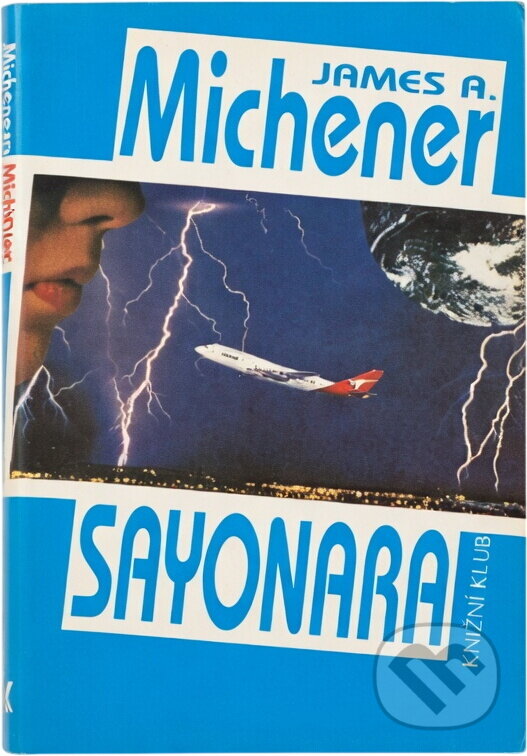 Kniha: Sayonara (James A. Michener). Kniha: Sayonara (James A. Michener).