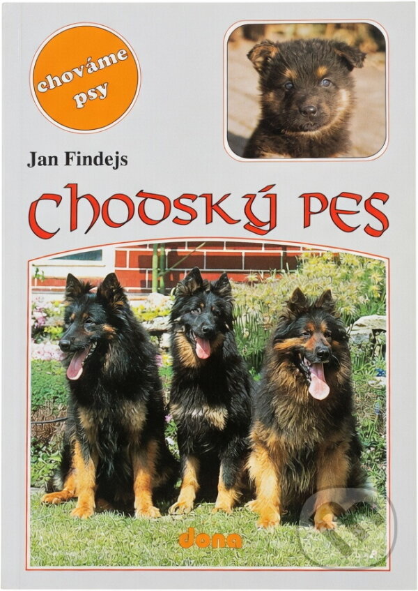 Kniha: Chodský pes (Jan Findejs). Dona, 1997 Kniha: Chodský pes (Jan Findejs). Dona, 1997