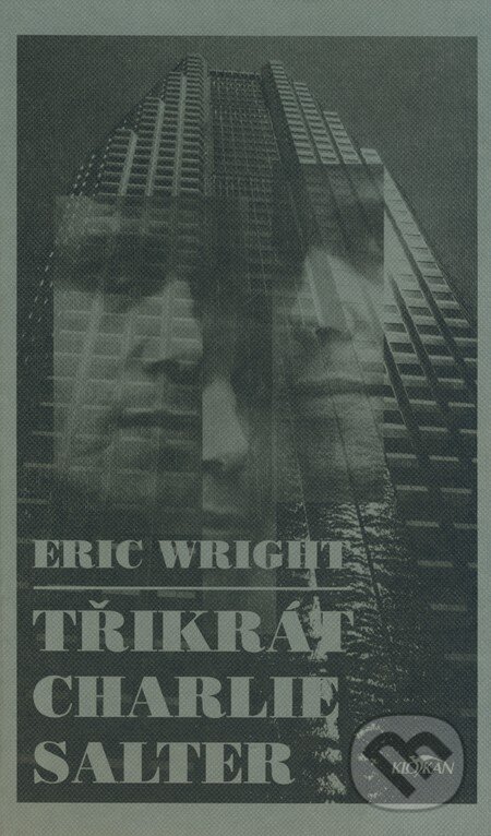 Kniha: Třikrát Charlie Salter (Eric Wright). Alpress, 2000 Kniha: Třikrát Charlie Salter (Eric Wright). Alpress, 2000