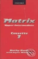 Matrix - Upper-Intermediate Cassette (2) - Kathy Gude, Jayne Wildman, Oxford University Press, 2001