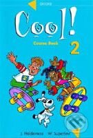 Kniha: Cool! 2 - Course Book (J. Holderness a W. Superfine). Oxford University Press, 1998 Kniha: Cool! 2 - Course Book (J. Holderness a W. Superfine). Oxford University Press, 1998