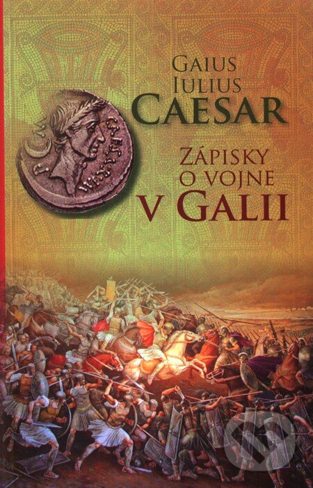 Kniha: Zápisky o vojne v Galii (Gaius Iulius Caesar). Vydavateľstvo Spolku slovenských spisovateľov, 2008 Kniha: Zápisky o vojne v Galii (Gaius Iulius Caesar). Vydavateľstvo Spolku slovenských spisovateľov, 2008