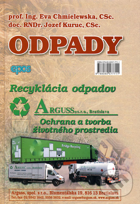 Kniha: Odpady (Eva Chmielewská a Jozef Kuruc). Epos, 2008 Kniha: Odpady (Eva Chmielewská a Jozef Kuruc). Epos, 2008