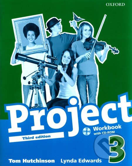 Kniha: Project 3 - Workbook with CD-ROM (Lynda Edwards a Tom Hutchinson). Oxford University Press, 2008 Kniha: Project 3 - Workbook with CD-ROM (Lynda Edwards a Tom Hutchinson). Oxford University Press, 2008