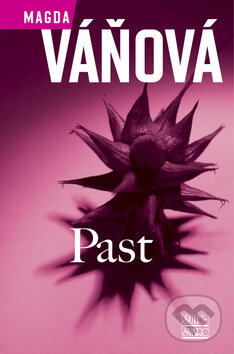 Kniha: Past (Magda Váňová). Šulc - Švarc, 2008 Kniha: Past (Magda Váňová). Šulc - Švarc, 2008