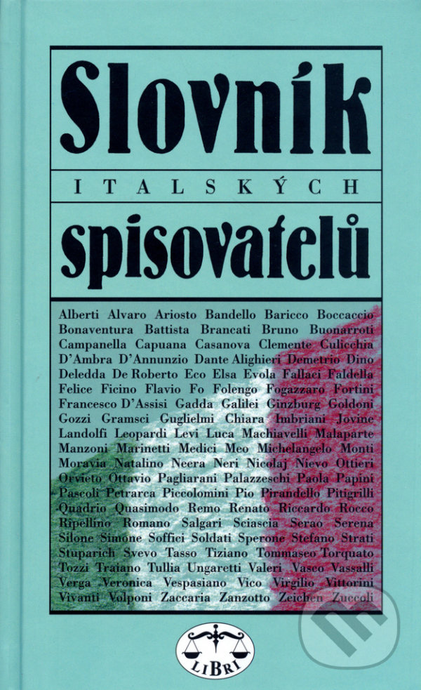 Kniha: Slovník italských spisovatelů (Jiří Pelán). Libri, 2004 Kniha: Slovník italských spisovatelů (Jiří Pelán). Libri, 2004