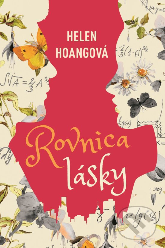 Kniha: Rovnica lásky (Helen Hoang). Fortuna Libri, 2019 Kniha: Rovnica lásky (Helen Hoang). Fortuna Libri, 2019