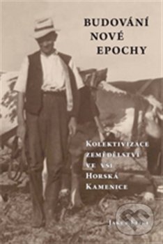 Kniha: Budování nové epochy (Jakub Feige). Scriptorium, 2014 Kniha: Budování nové epochy (Jakub Feige). Scriptorium, 2014