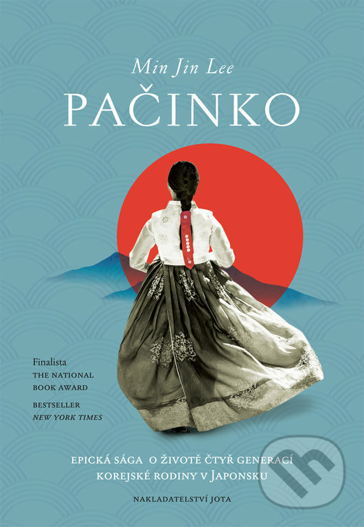Kniha: Pačinko (Min Jin Lee). Jota, 2019 Kniha: Pačinko (Min Jin Lee). Jota, 2019