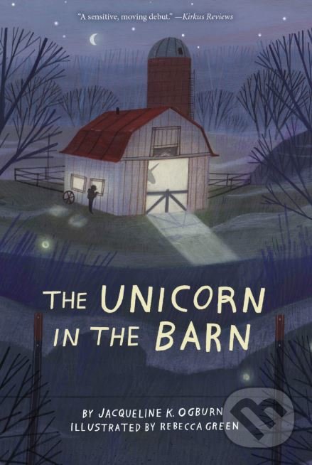 Kniha: Unicorn in the Barn (Jacqueline Ogburn). Houghton Mifflin, 2019 Kniha: Unicorn in the Barn (Jacqueline Ogburn). Houghton Mifflin, 2019