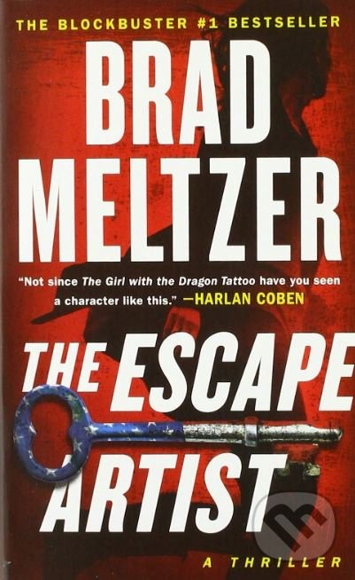 Kniha: The Escape Artist (Brad Meltzer). Grand Central Publishing, 2019 Kniha: The Escape Artist (Brad Meltzer). Grand Central Publishing, 2019