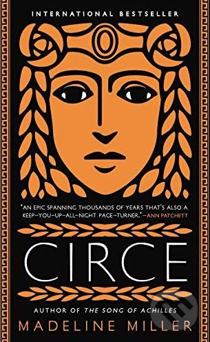 Kniha: Circe (Madeline Miller). Hachette Book Group US, 2019 Kniha: Circe (Madeline Miller). Hachette Book Group US, 2019