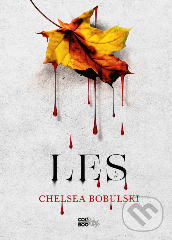 E-kniha: Les (Chelsea Bobulski). CooBoo CZ, 2019 E-kniha: Les (Chelsea Bobulski). CooBoo CZ, 2019