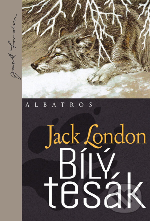 E-kniha: Bílý tesák (Jack London). Albatros SK, 2018 E-kniha: Bílý tesák (Jack London). Albatros SK, 2018