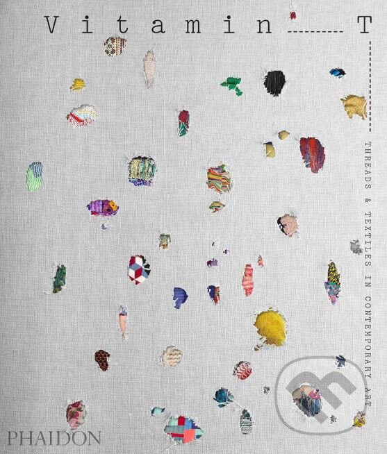 Kniha: Vitamin T (Jenelle Porter). Phaidon, 2019 Kniha: Vitamin T (Jenelle Porter). Phaidon, 2019