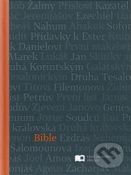 Kniha: Bible (Česká biblická společnost). Česká biblická společnost Kniha: Bible (Česká biblická společnost). Česká biblická společnost
