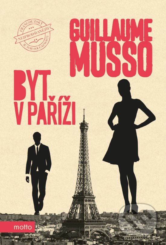 Kniha: Byt v Paříži (Guillaume Musso). Motto, 2019 Kniha: Byt v Paříži (Guillaume Musso). Motto, 2019