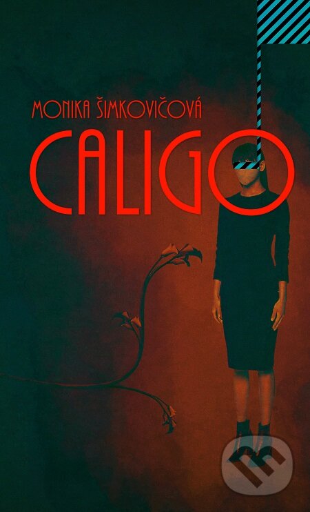 E-kniha: Caligo (Monika Šimkovičová). Publixing Ltd, 2019 E-kniha: Caligo (Monika Šimkovičová). Publixing Ltd, 2019