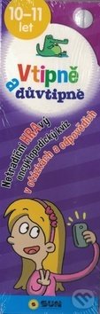 Kniha: Vtipně a důvtipně 10-11 let (SUN). SUN, 2018 Kniha: Vtipně a důvtipně 10-11 let (SUN). SUN, 2018