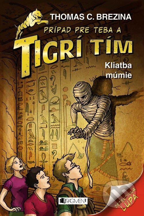 Kniha: Kliatba múmie (Thomas C. Brezina). Fragment, 2019 Kniha: Kliatba múmie (Thomas C. Brezina). Fragment, 2019