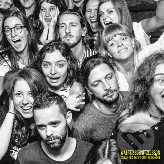 Hudební CD: Walter Schnitzelsson: Sugar Kids Won´t Stop Screaming (Hudobné albumy). Hudobné albumy, 2019 Hudební CD: Walter Schnitzelsson: Sugar Kids Won´t Stop Screaming (Hudobné albumy). Hudobné albumy, 2019