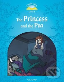 Kniha: The Princess and the Pea (Oxford University Press). Oxford University Press, 2012 Kniha: The Princess and the Pea (Oxford University Press). Oxford University Press, 2012