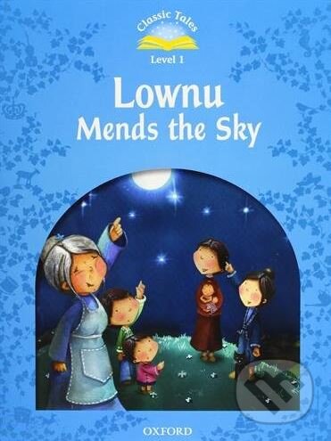 Kniha: Lownu Mends the Sky (Bloomsbury). Bloomsbury, 2011 Kniha: Lownu Mends the Sky (Bloomsbury). Bloomsbury, 2011